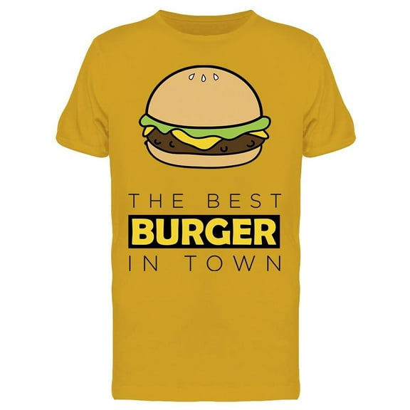 The Best Burger In Town Graphic T-Shirt Men -Image by Shutterstock, Male Large