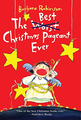 Pre-Owned The Best Christmas Pageant Ever: A Holiday Book for Kids Ever Paperback Barbara Robinson