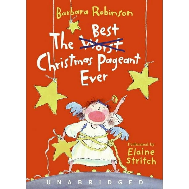 The Best Christmas Pageant Ever CD A Christmas Holiday Book for Kids