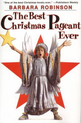 Pre-Owned The Best Christmas Pageant Ever (Hardcover) by Barbara Robinson