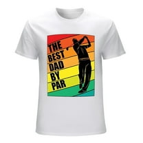 The Best Dad by Par Golf T-Shirt Men's Funny Sports Gift Tee