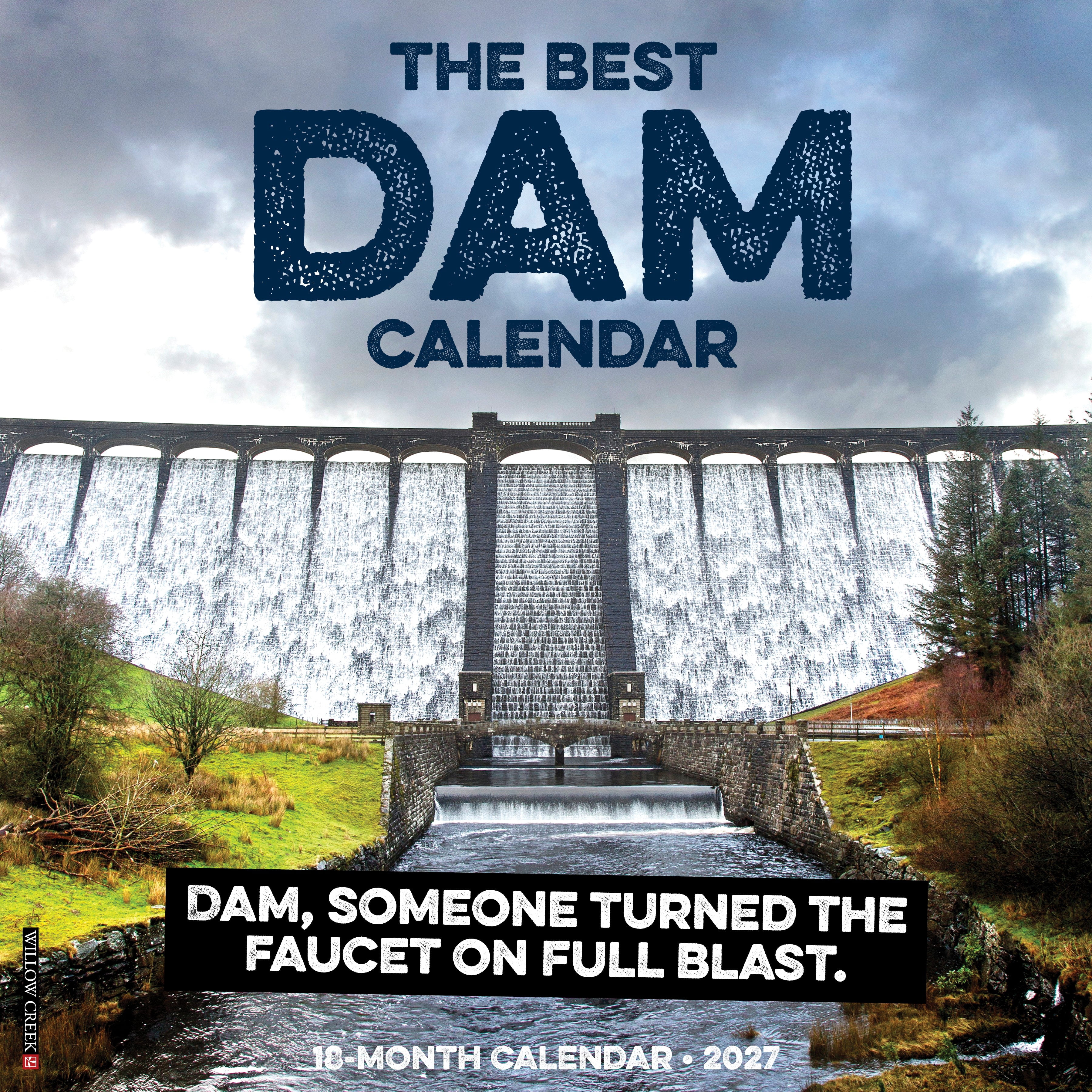 Willow Creek Press, The Best Dam Calendar 2027 Wall Calendar