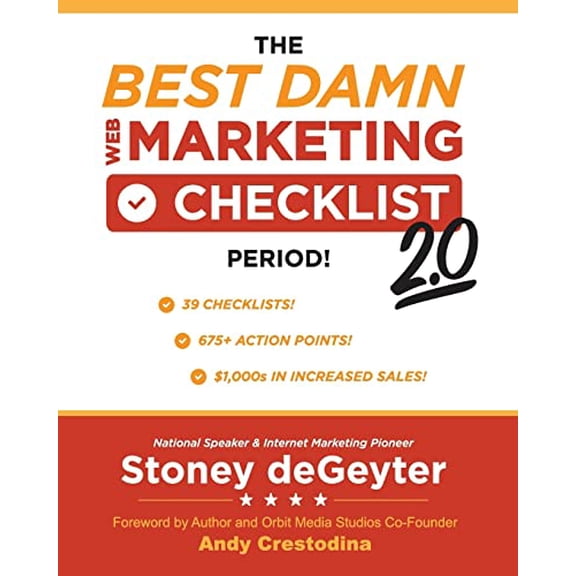 Pre-Owned The Best Damn Web Marketing Checklist, Period! 2.0 (Paperback) 0990346145 9780990346142