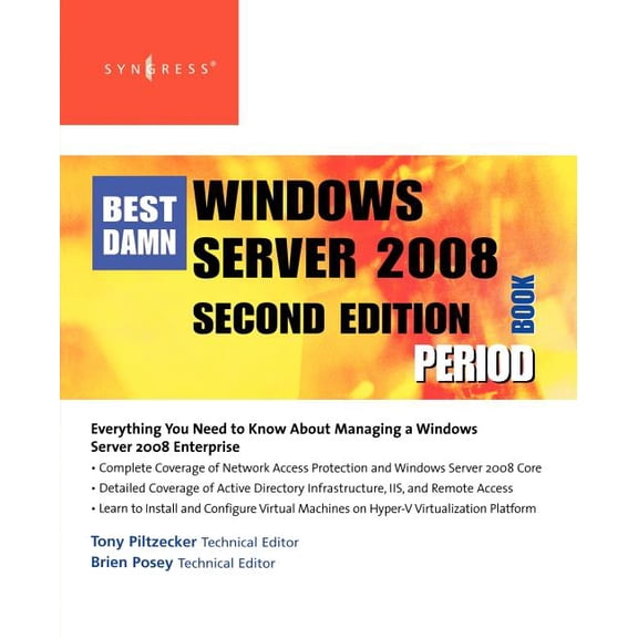 The Best Damn Windows Server 2008 Book Period, (Paperback)