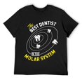 thumbnail image 1 of The Best Dentist In The Molar System - DDS Dentistry T-Shirt, 1 of 5