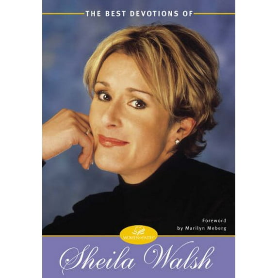 Pre-Owned The Best Devotions of Sheila Walsh (Paperback) by Sheila Walsh
