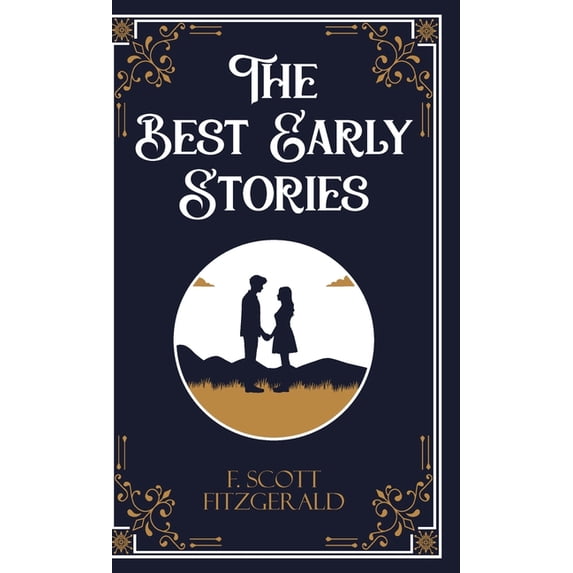 The Best Early Stories, (Hardcover)