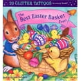 thumbnail image 1 of Pre-Owned The Best Easter Basket Ever! with Tattoos (Glitter Tattoos) Paperback, 1 of 1