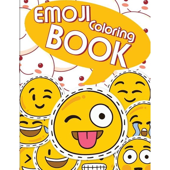 The Best Emoji Your Kids Will Love!: Emoji Coloring Book : Emoji Coloring and Activity Book for Kids (Series #1) (Paperback)