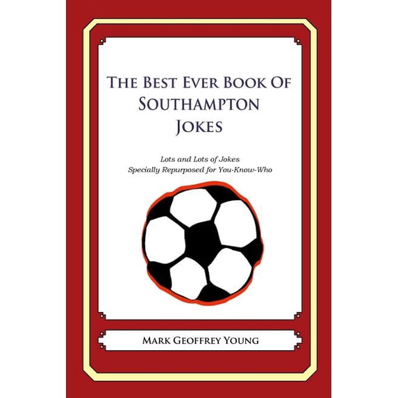 The Best Ever Book of Southampton Jokes (Paperback)