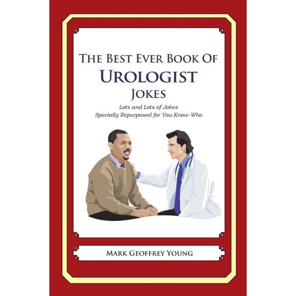 The Best Ever Book of Urologist Jokes (Paperback)