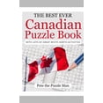 thumbnail image 1 of The Best Ever Canadian Puzzle Book: With Lots Of Great White North Activities, (Paperback), 1 of 1