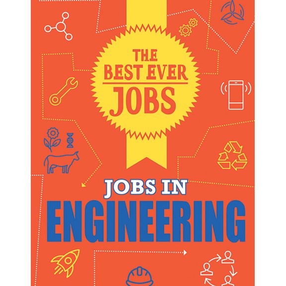 The Best Ever Jobs: Jobs in Engineering (Paperback)