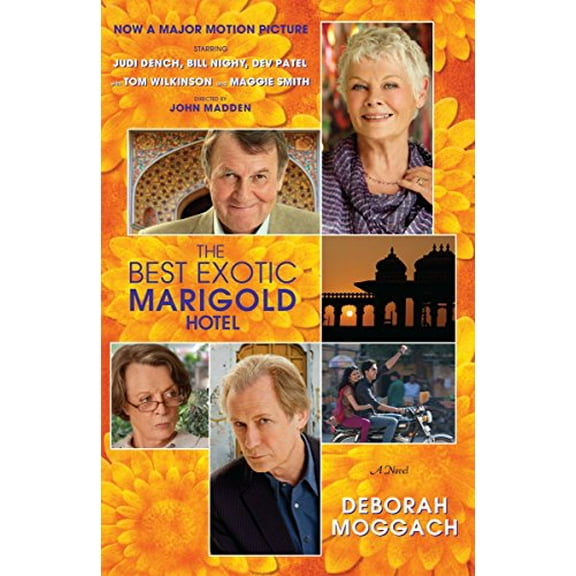 Pre-Owned The Best Exotic Marigold Hotel (Paperback) 0812982428 9780812982428