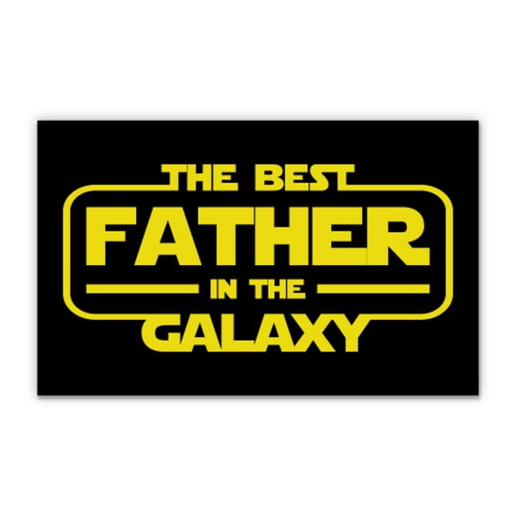 The Best Father In The Galaxy Dad Joke - 5" Vinyl Sticker - For Car Laptop I-Pad - Waterproof Decal