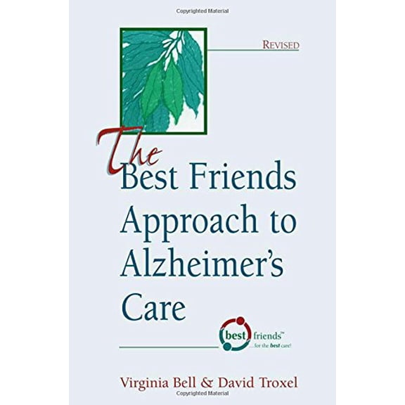 Pre-Owned The Best Friends Approach to Alzheimer's Care, Revised (Paperback)