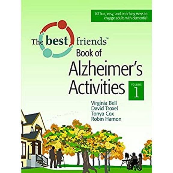 Pre-Owned The Best Friends Book of Alzheimer's Activities (Paperback) 1878812882 9781878812889