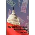 thumbnail image 1 of The Best Government Money Can Buy : Selling Out America (Paperback), 1 of 1