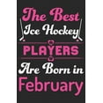 thumbnail image 1 of The Best Ice Hockey Players Are Born In February (Paperback), 1 of 1
