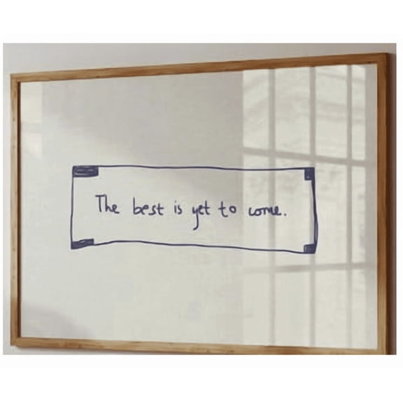 The Best Is Yet To Come Poster Fortune Cookie Art Home Decor Office Wall Art