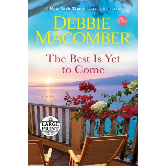 The Best Is Yet to Come : A Novel (Paperback)