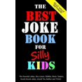 thumbnail image 1 of Pre-Owned The Best Joke Book for Silly Kids. The Funniest Jokes, One Liners, Riddles, Brain Teasers, Knock Knock Jokes, Would You Rather and Trivia!: ... Ages 7-9 8-12 (Joke Books for Silly Paperback, 1 of 1