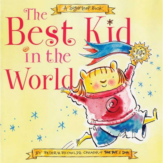 The Best Kid in the World : A SugarLoaf Book (Paperback)