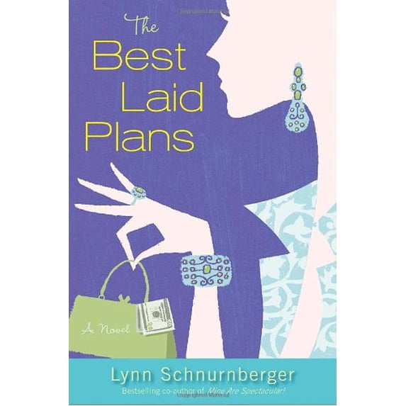 Pre-Owned The Best Laid Plans: A Novel (Hardcover) 034549119X 9780345491190