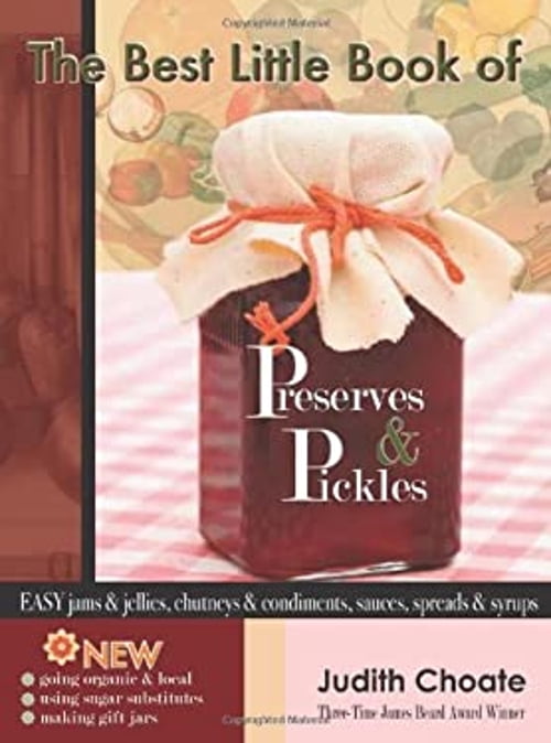 PreOwned The Best Little Book of Preserves and Pickles Easy Jams and