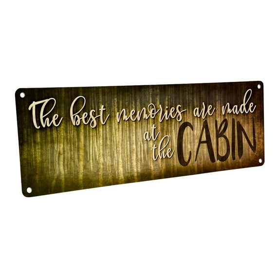 The Best Memories are Made at the Cabin 4"x12" Metal Sign, Wall Décor for Vacation, Cabin, and Lakehouse