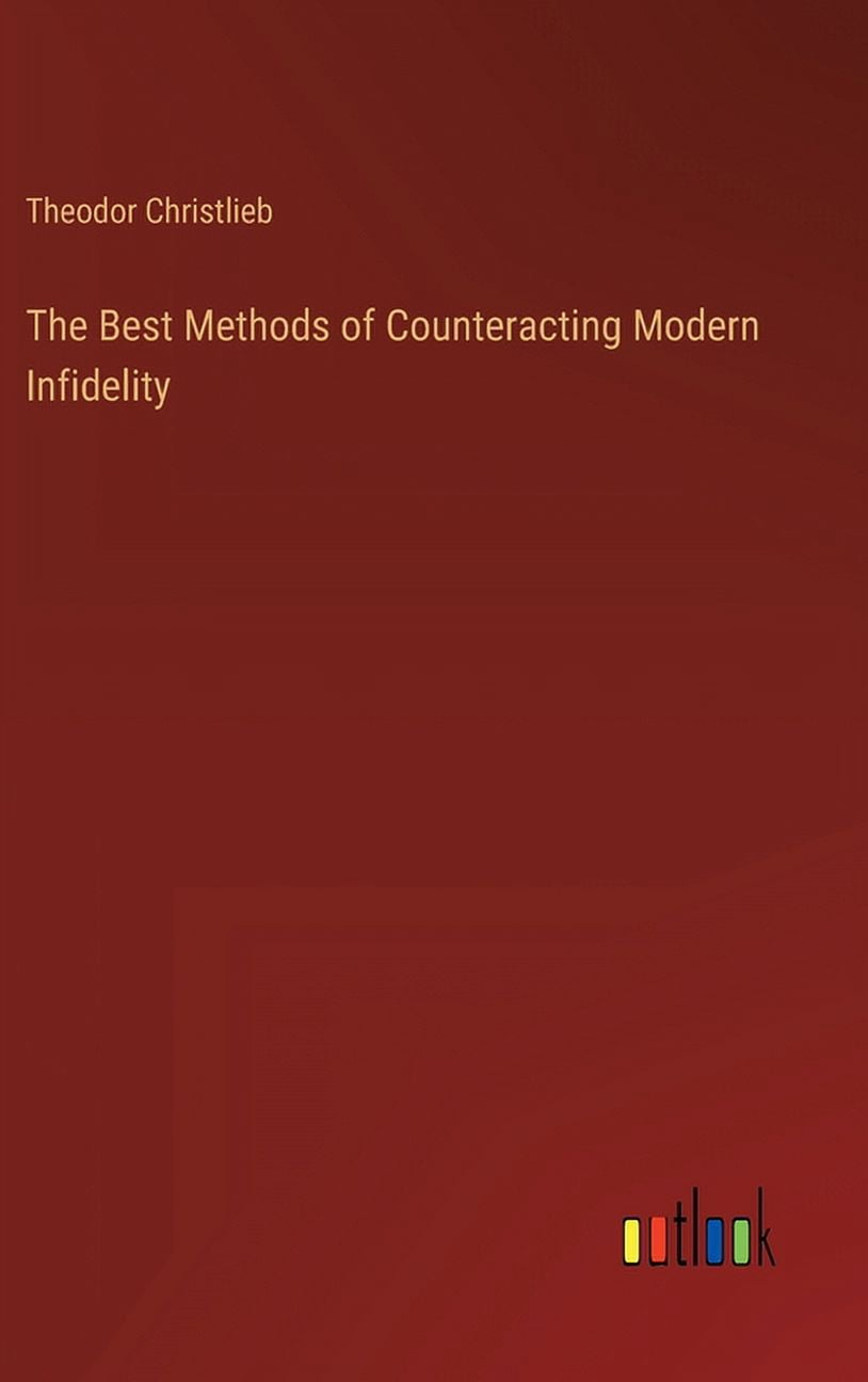 The Best Methods of Counteracting Modern Infidelity - Walmart.com