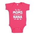 thumbnail image 1 of The Best Moms Get Promoted To Nana Baby Bodysuit One Piece 6 mo Cyber Pink, 1 of 3