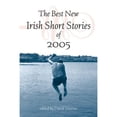 thumbnail image 1 of Pre-Owned The Best New Irish Short Stories 2005 (Paperback) 0786716363 9780786716364, 1 of 1