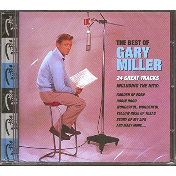 The Best Of Gary Miller: 24 GREAT TRACKS;INCLUDING THE HITS:GARDEN OF EDEN/ROBIN HOOD (CD)