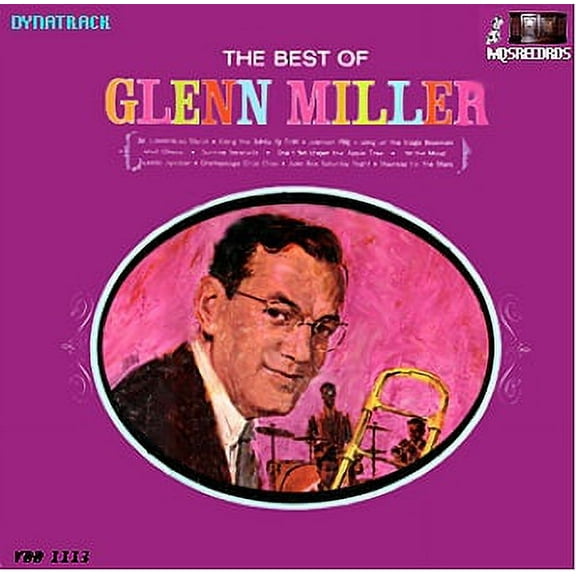 The Best Of Glenn Miller ~ Volume One