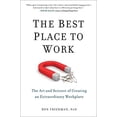 thumbnail image 1 of The Best Place to Work: The Art and Science of Creating an Extraordinary Workplace, 1 of 2