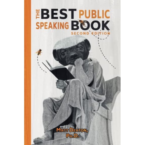 Pre-Owned The Best Public Speaking Book (Paperback) 1951677005 9781951677008