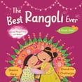 thumbnail image 1 of The Best Rangoli Ever: A Diwali Story, (Paperback), 1 of 1