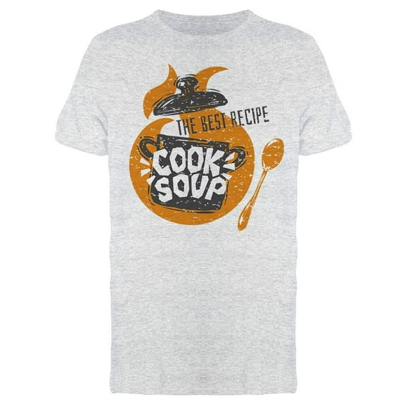 The Best Recipe Cook Soup T-Shirt Men -Image by Shutterstock, Male x-Large