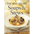 thumbnail image 1 of Pre-Owned The Best Recipe: Soups & Stews (Hardcover) 0936184531 9780936184531, 1 of 1