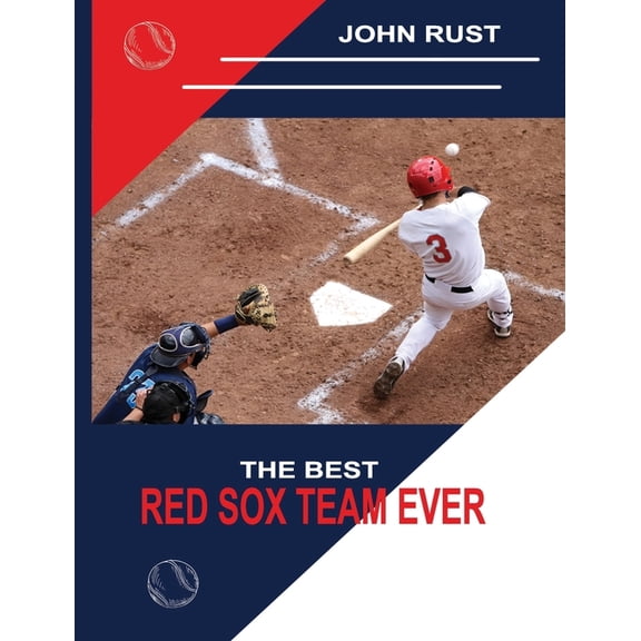 The Best Red Sox Team Ever, (Paperback)