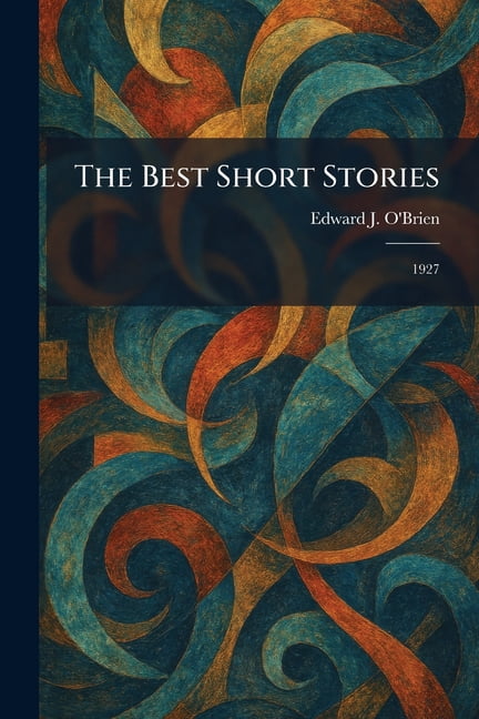 The Best Short Stories: 1927, (Paperback)