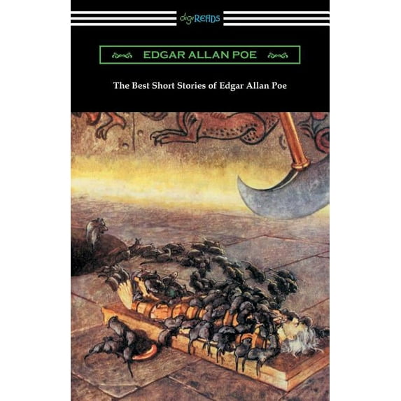 The Best Short Stories of Edgar Allan Poe (Illustrated by Harry Clarke with an Introduction by Edmund Clarence Stedman), (Paperback)
