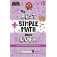 thumbnail image 1 of Pre-Owned The Best Simple Math Book Ever : Wipe-Clean Workbook with Lift-the-Flap Answers for Ages 3 & Up (Board book), 1 of 1