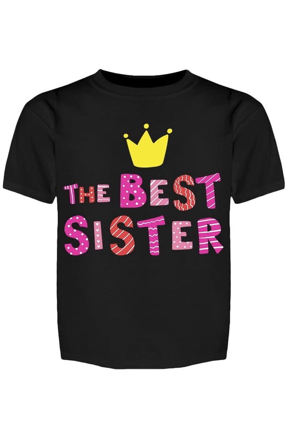 The Best Sister Tee Girl's -Image by Shutterstock Girl's T-shirt