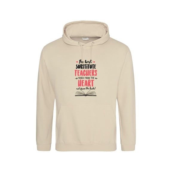 The Best Substitute Teachers Teach From The Heart Quote Graphic Hoodie, up to size 5XL