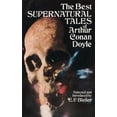 thumbnail image 1 of Pre-Owned The Best Supernatural Tales of Arthur Conan Doyle (Paperback) 0486237257 9780486237251, 1 of 1