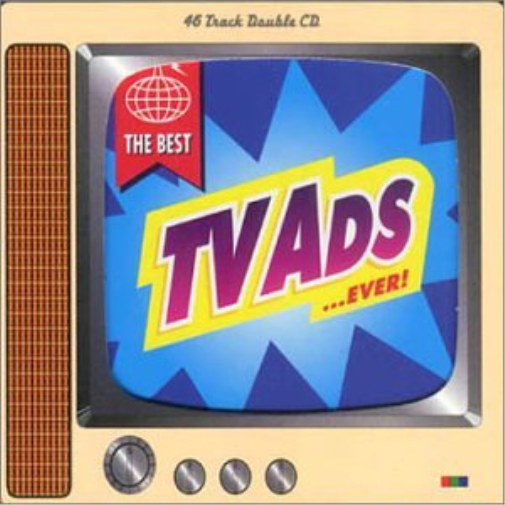 The Best TV Ads ... Ever! Best Album In The World Ever (Series) (CD)