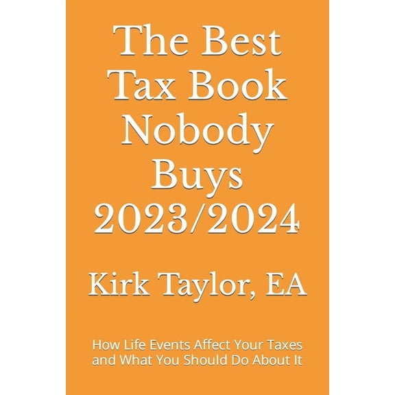 The Best Tax Book Nobody Buys 2023/2024, (Paperback)