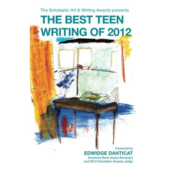Pre-Owned The Best Teen Writing of 2012 (Best Teen Writing from the Scholastic Art & Writing Awards) (Paperback) 0545541689 9780545541688